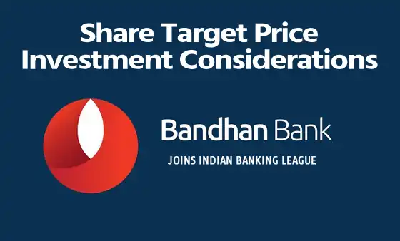 Bandhan Bank Ltd: Share Target Price