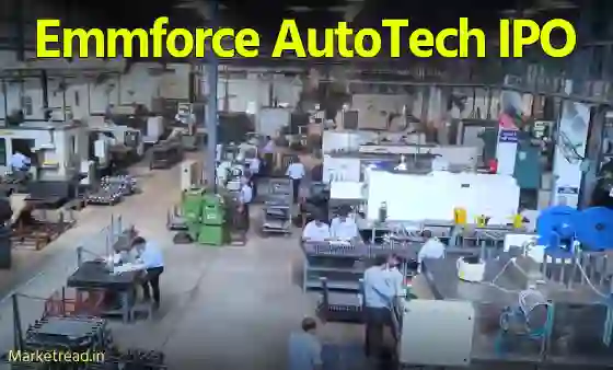 Upcoming IPO: Emmforce AutoTech IPO Detailed information