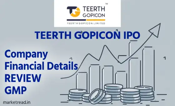 Upcoming IPO: Teerth Gopicon Limited IPO