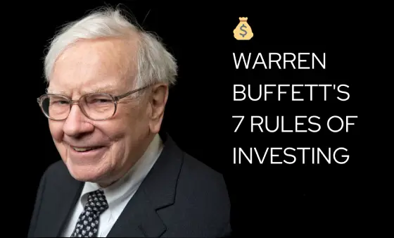 Warren Buffett's Investment Wisdom: 7 Rules to Growing Your Wealth!