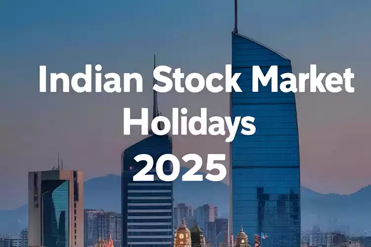 India Stock Market Holidays 2025