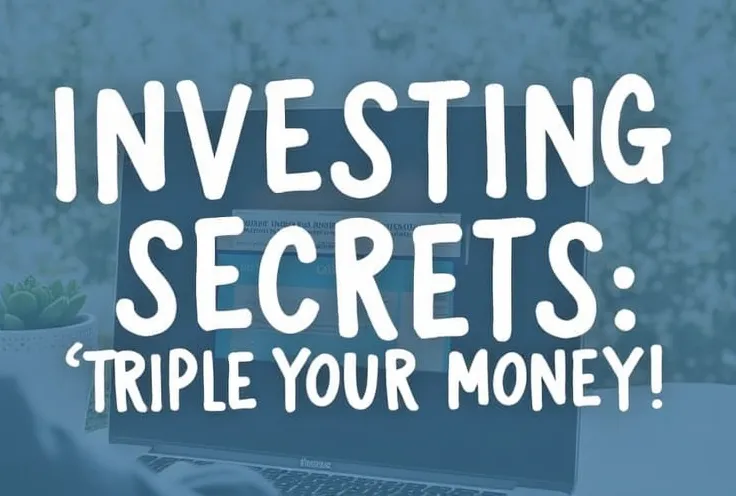 Money Secrets: 6 Investing Rules to Triple Your Money!