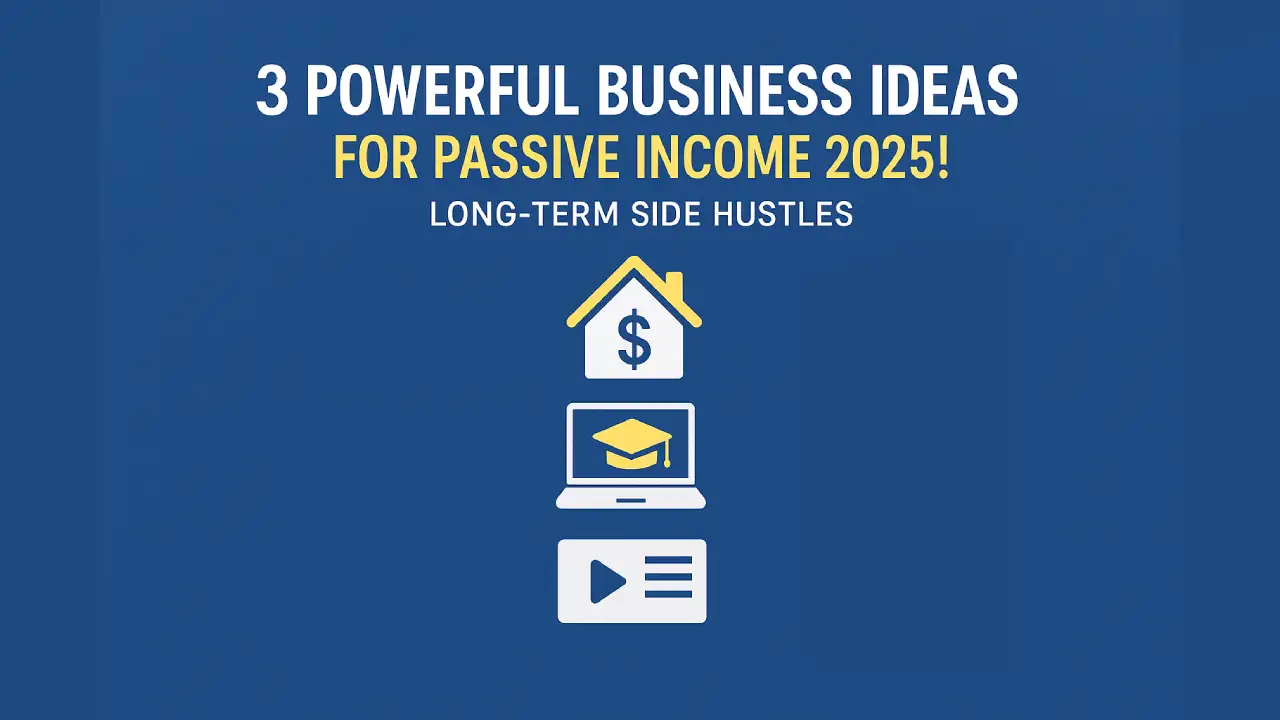 3 Life-Changing Business Ideas to Build Wealth &amp; Passive Income